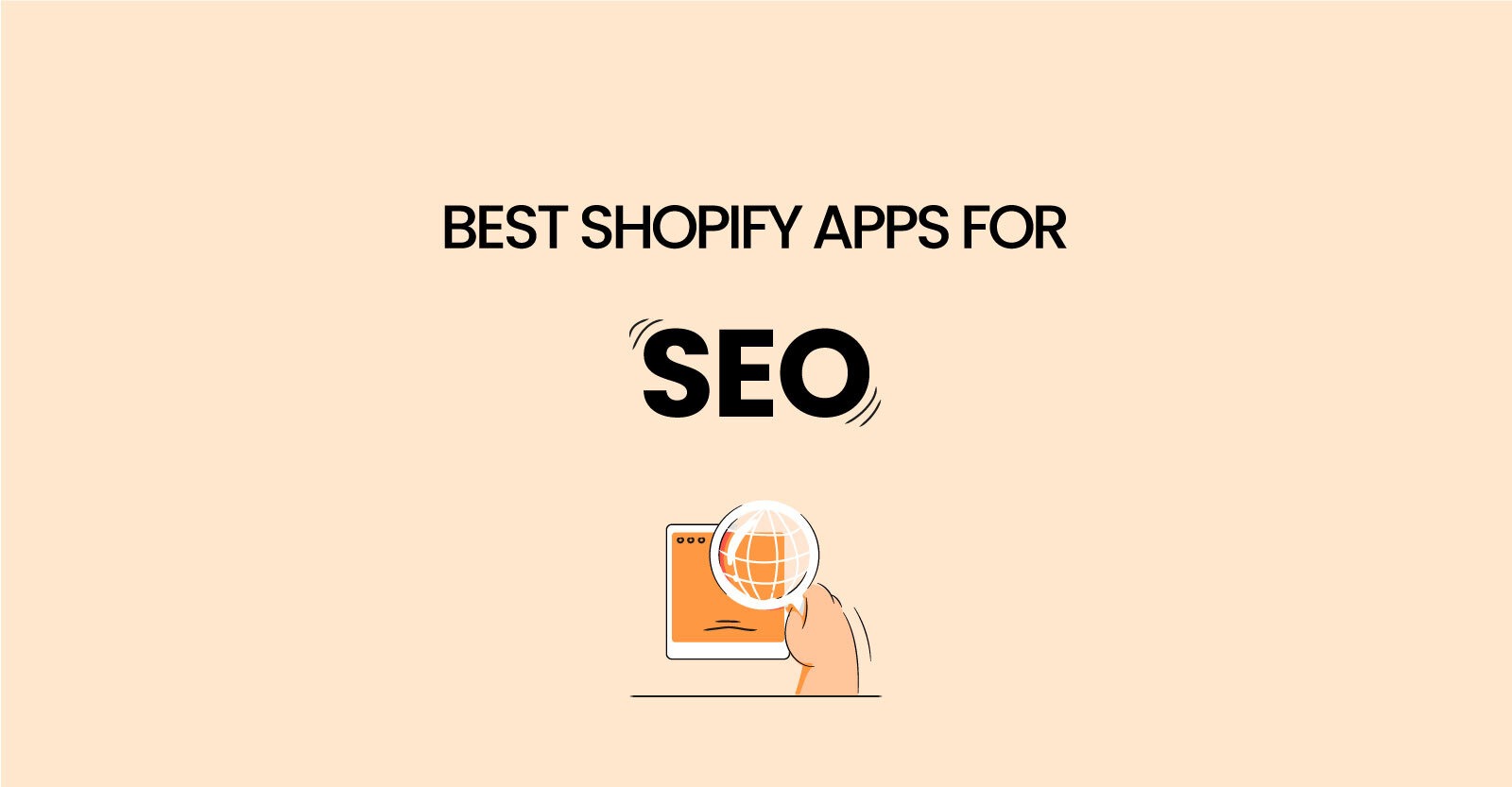 Recommended Shopify SEO Apps